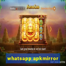 whatsapp apkmirror