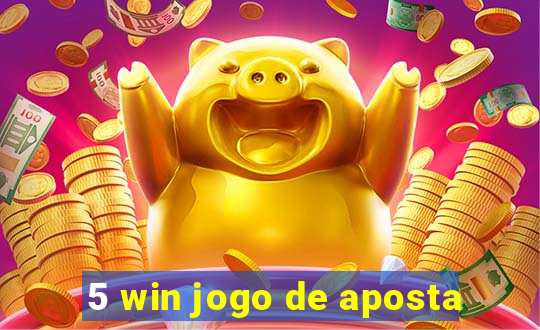 5 win jogo de aposta