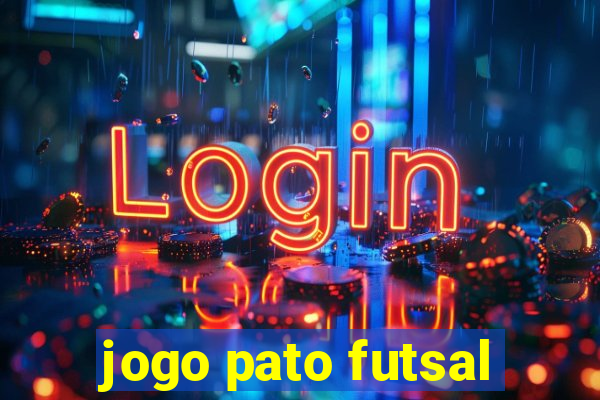 jogo pato futsal