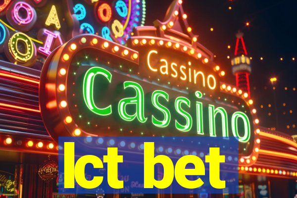 lct bet