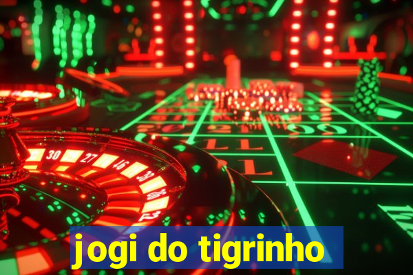 jogi do tigrinho