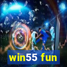 win55 fun