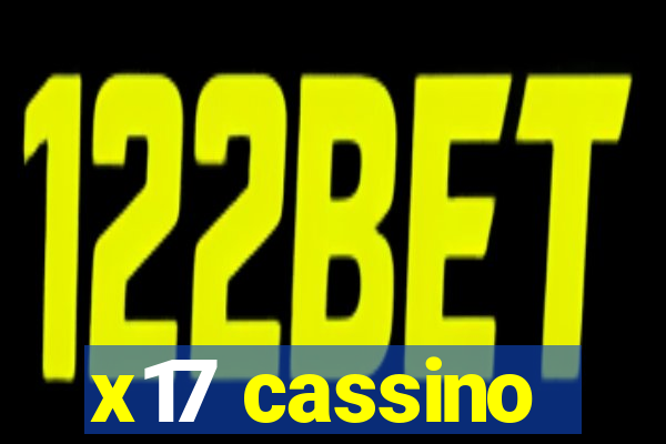 x17 cassino