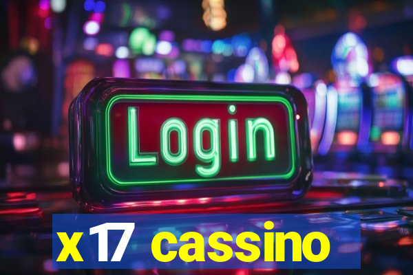 x17 cassino