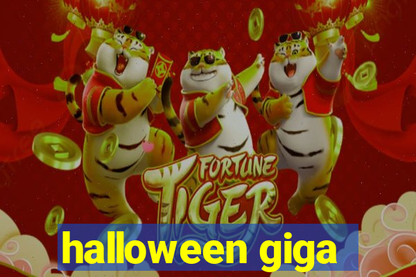 halloween giga