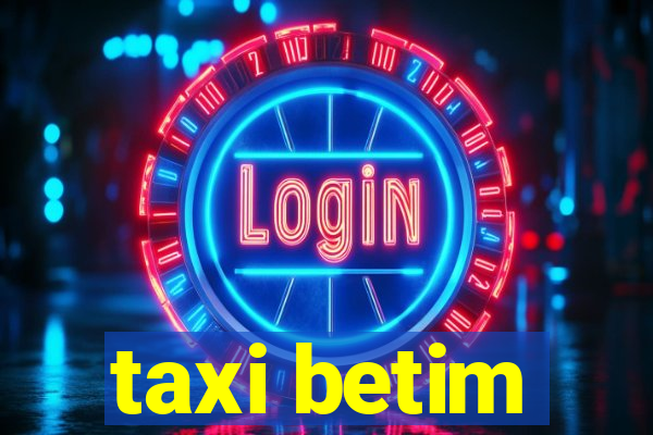 taxi betim