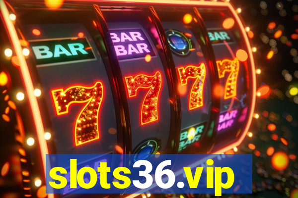 slots36.vip