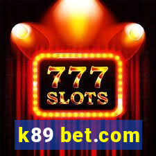 k89 bet.com