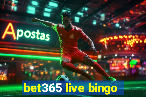 bet365 live bingo