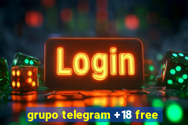 grupo telegram +18 free