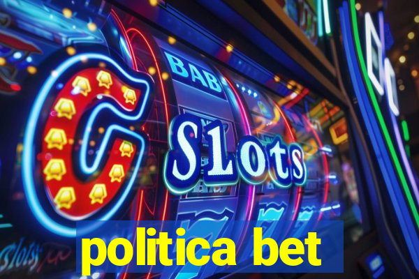 politica bet