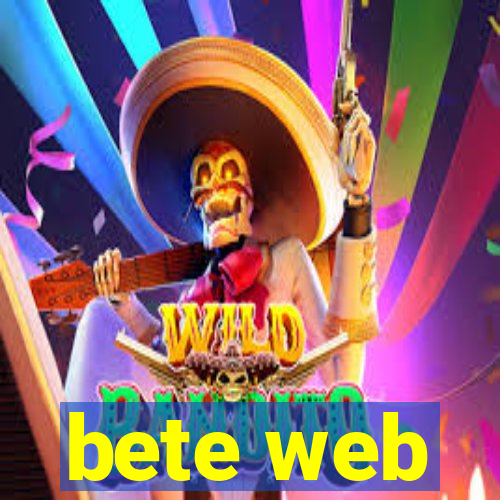 bete web