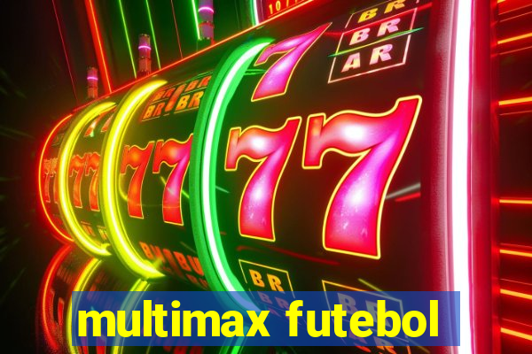 multimax futebol