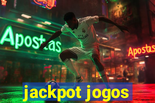 jackpot jogos