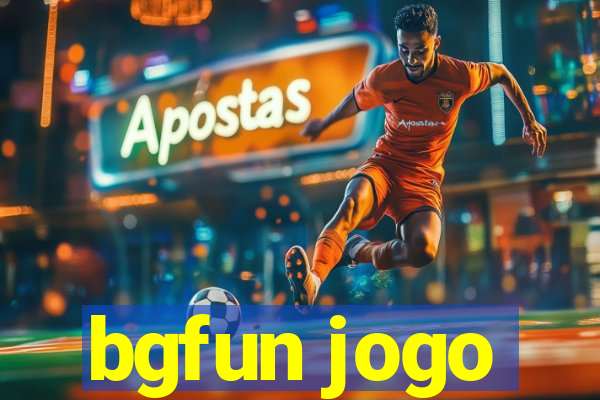 bgfun jogo