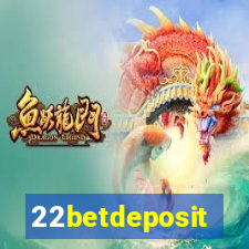 22betdeposit