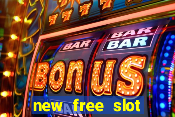 new free slot games online