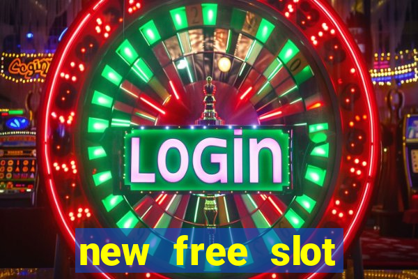 new free slot games online