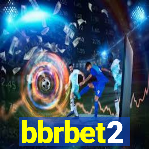 bbrbet2