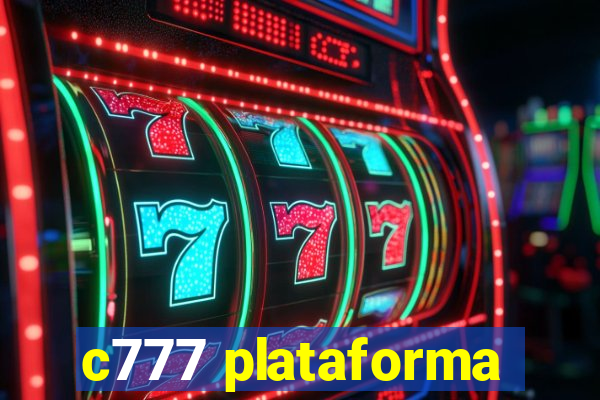 c777 plataforma