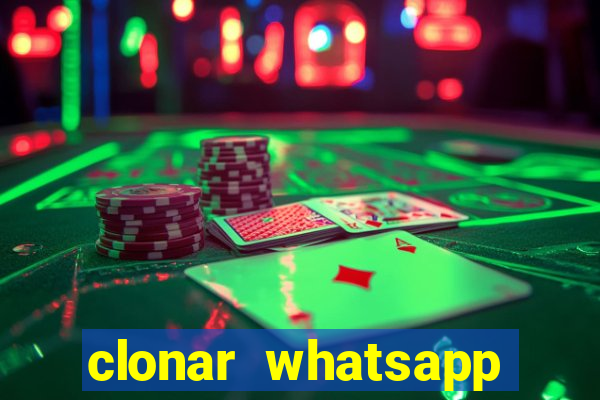 clonar whatsapp pelo email