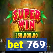 bet 769