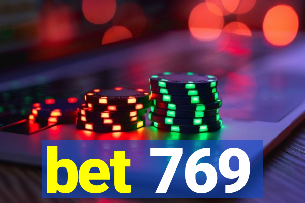 bet 769