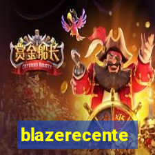 blazerecente