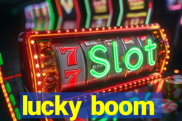 lucky boom