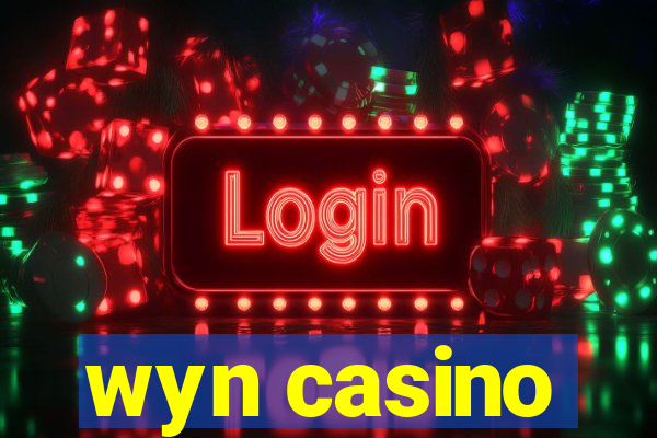 wyn casino