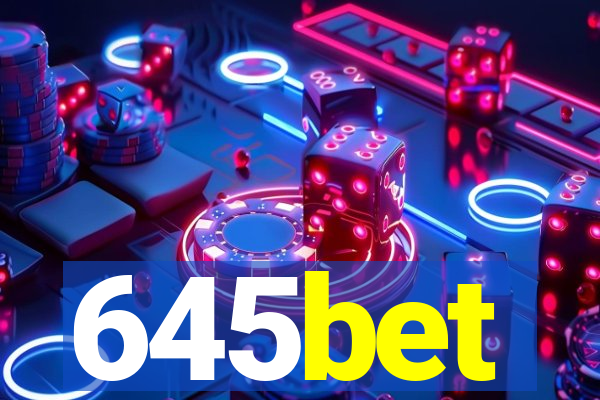 645bet