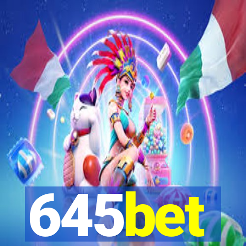 645bet