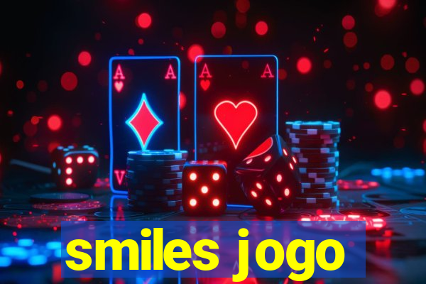 smiles jogo