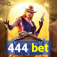 444 bet