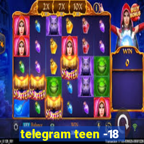 telegram teen -18