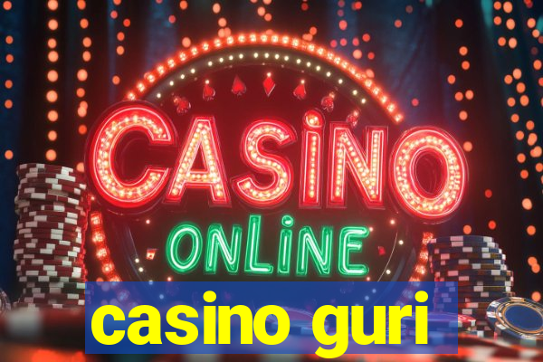 casino guri