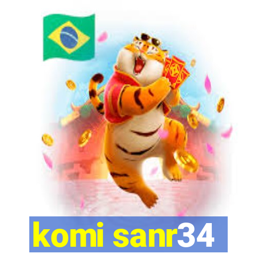 komi sanr34