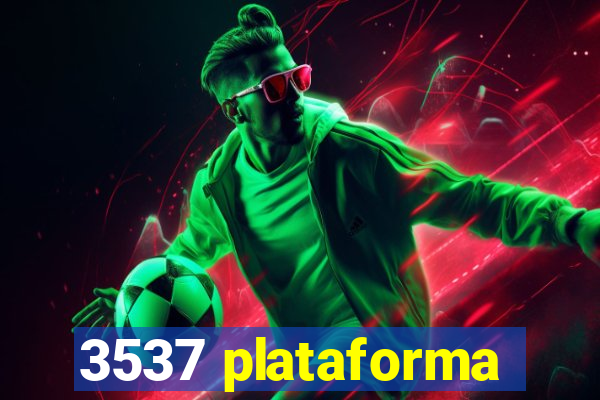 3537 plataforma