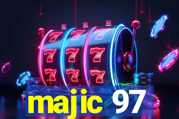 majic 97