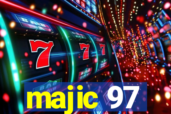 majic 97