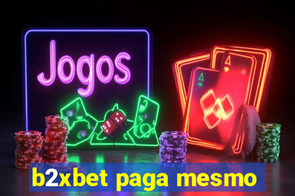 b2xbet paga mesmo