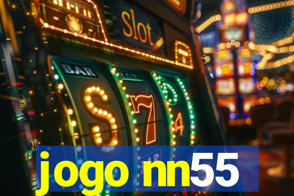 jogo nn55