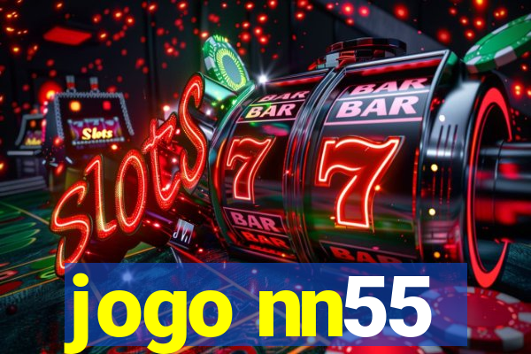 jogo nn55