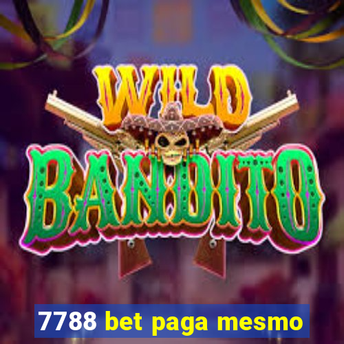 7788 bet paga mesmo