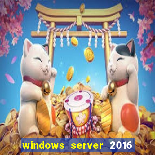 windows server 2016 download iso pt br