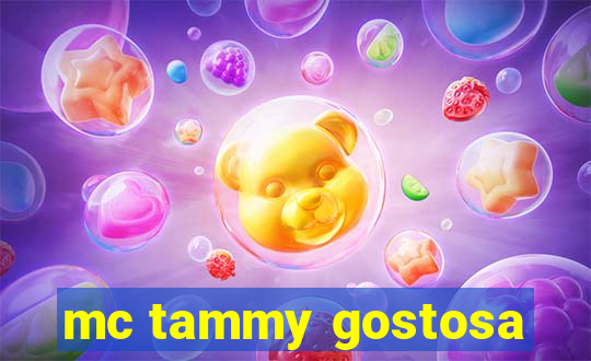 mc tammy gostosa