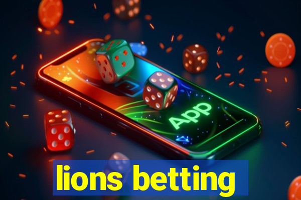 lions betting