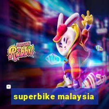 superbike malaysia