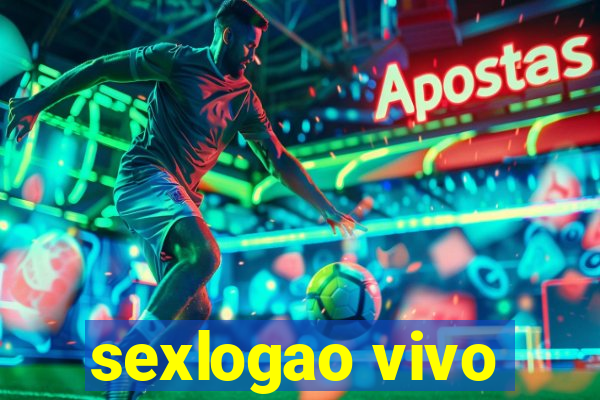 sexlogao vivo