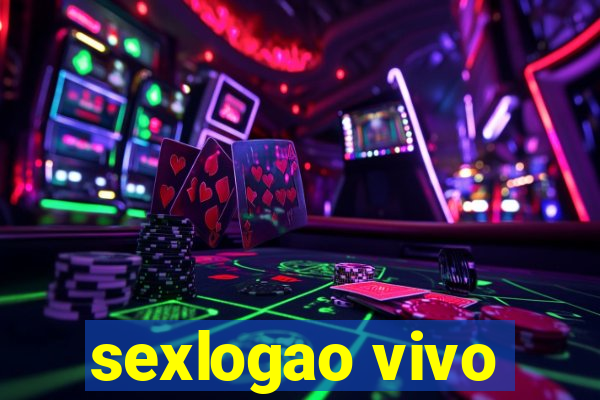 sexlogao vivo